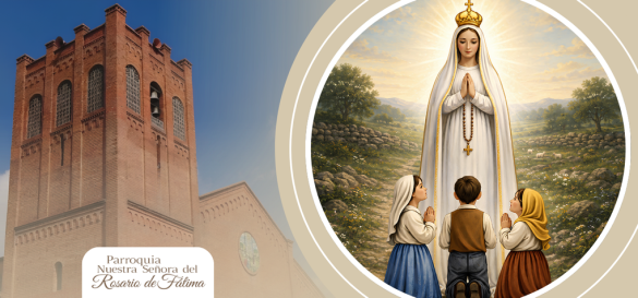 Parroquia Nuestra Señora del Rosario de Fátima Arquidiócesis de Bogotá © Todos los derechos reservados.